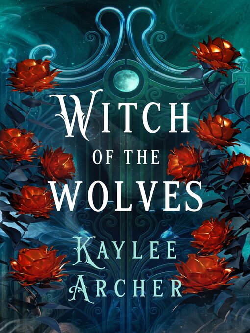 Title details for Witch of the Wolves by Kaylee Archer - Wait list